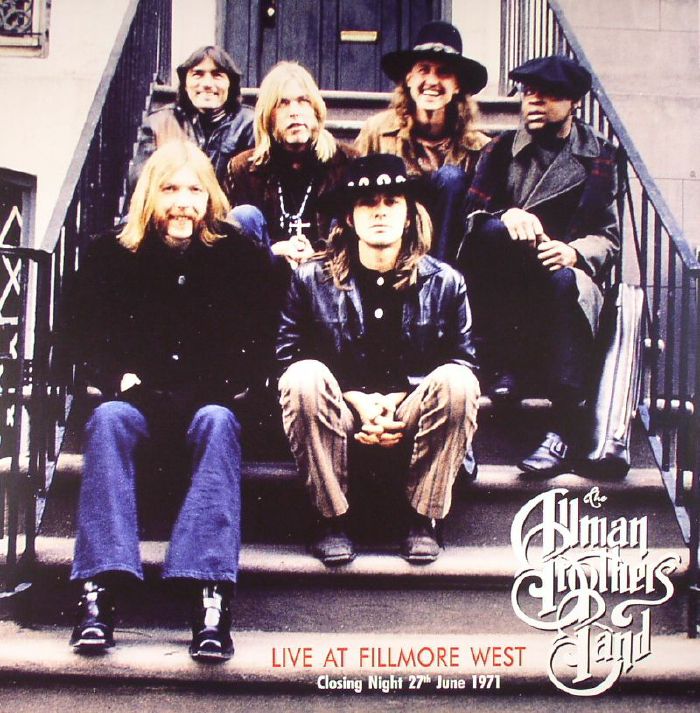 ALLMAN BROTHERS BAND, The - Live At Fillmore West Closing Night 27th June 1971