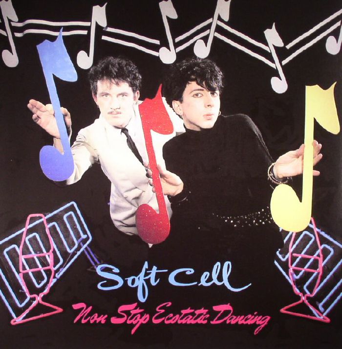 SOFT CELL - Non Stop Ecstatic Dancing