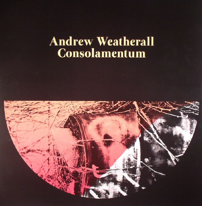 WEATHERALL, Andrew - Consolamentum