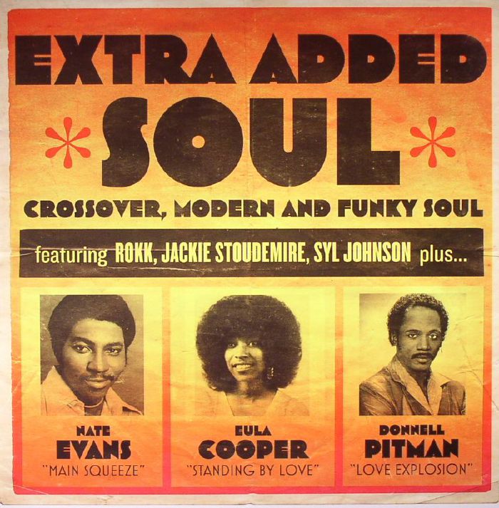 VARIOUS - Extra Added Soul: Crossover, Modern & Funky Soul