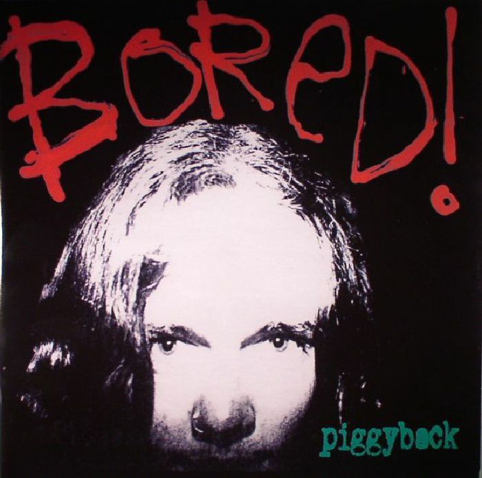 BORED! - Piggyback