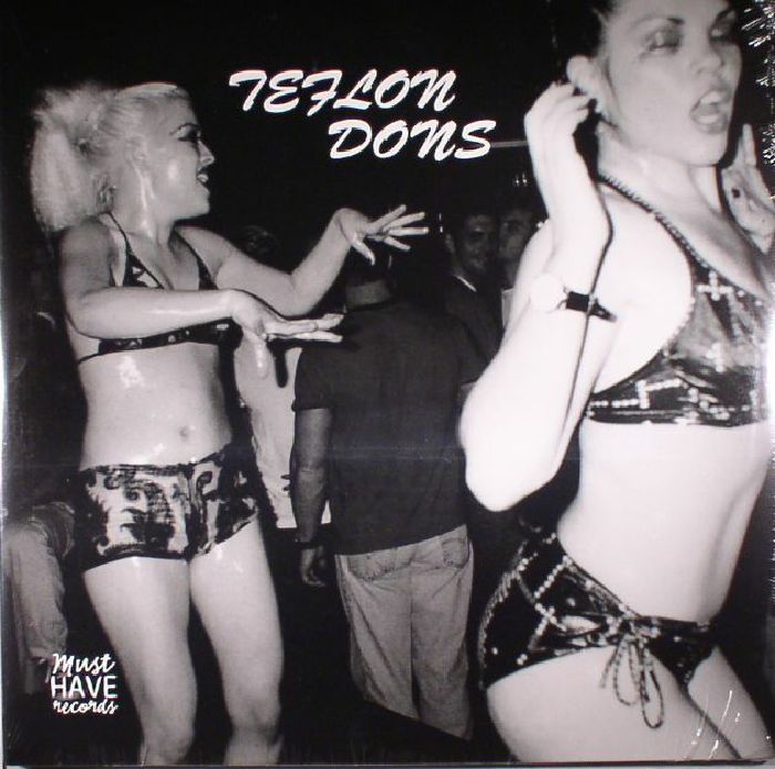 TEFLON DONS - Teflon Dons