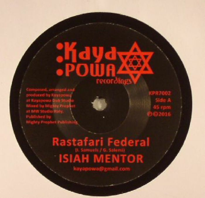 ISIAH MENTOR/KAYAPOWA meets MIGHTY PROPHET - Rastafari Federal