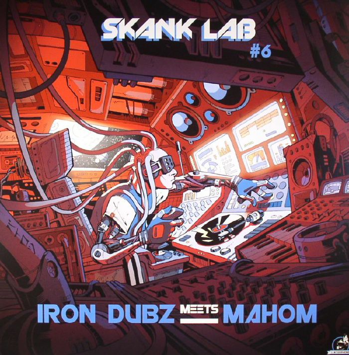 IRON DUBZ meets MAHOM - Skank Lab #6