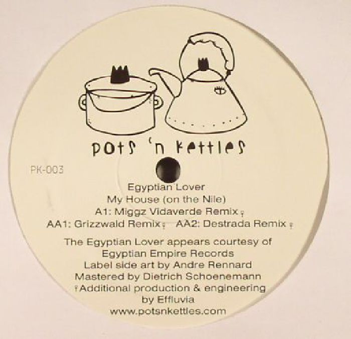 EGYPTIAN LOVER - My House (On The Nile) (remixes)