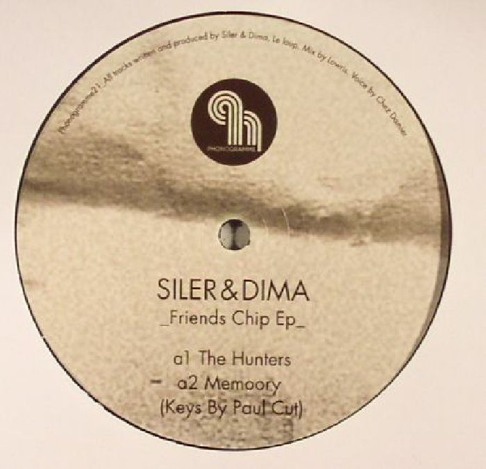 SILER & DIMA - Friends Chip EP