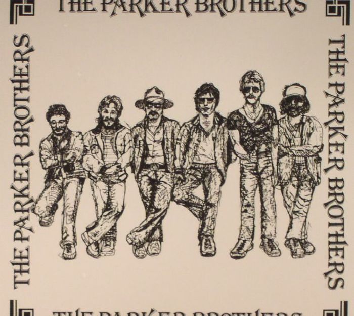 PARKER BROTHERS, The - The Parker Brothers