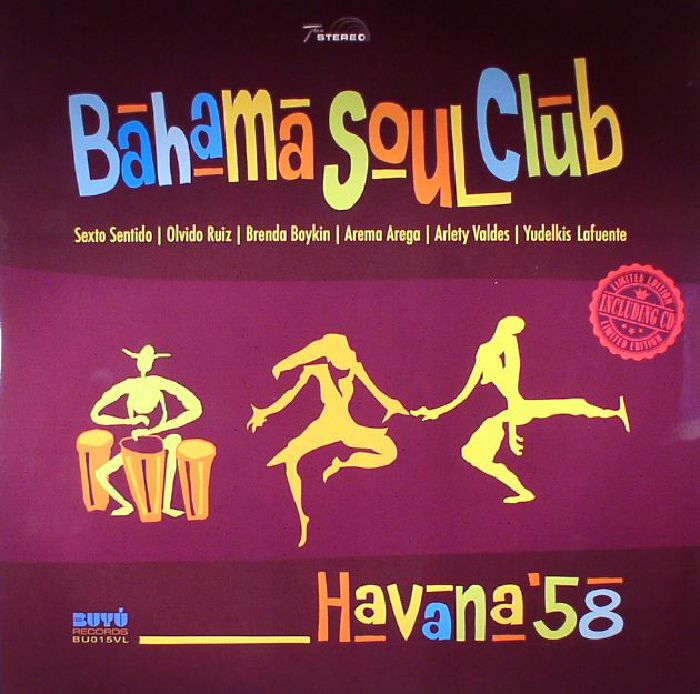 BAHAMA SOUL CLUB - Havana '58
