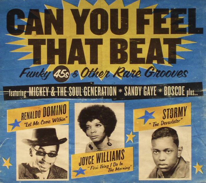 VARIOUS - Can You Feel That Beat: Funk 45s & Other Rare Grooves