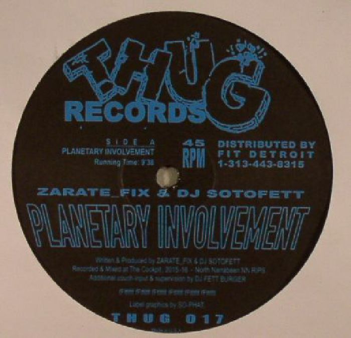 ZARATE FIX/DJ SOTOFETT - Planetary Involvement