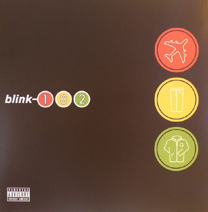 BLINK 182 - Take Off Your Pants & Jacket (reissue)