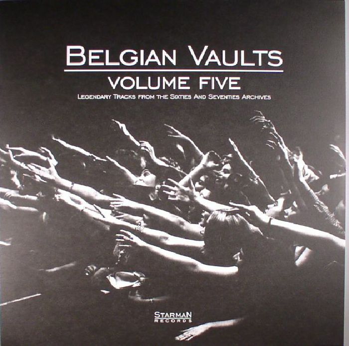VARIOUS - Belgian Vaults Volume 5: Legendary Tracks From The Sixties & Seventies Archives