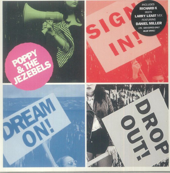 POPPY & THE JEZEBELS - Sign In Dream On Drop Out!
