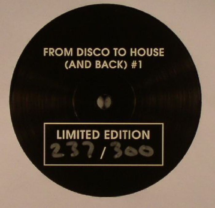 FDTH - From Disco To House (& Back) Vol 1