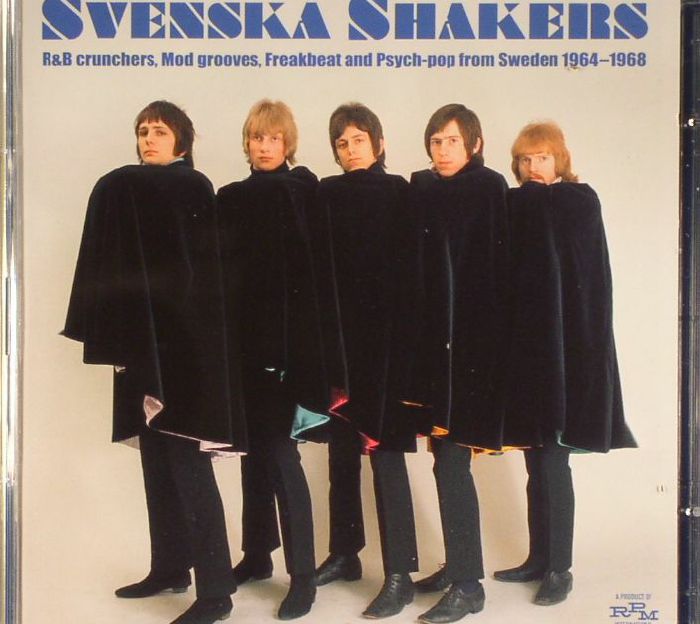 VARIOUS - Svenska Shakers: R&B Crunches Mod Grooves Freakbeat & Psych Pop From Sweden 1964-1968