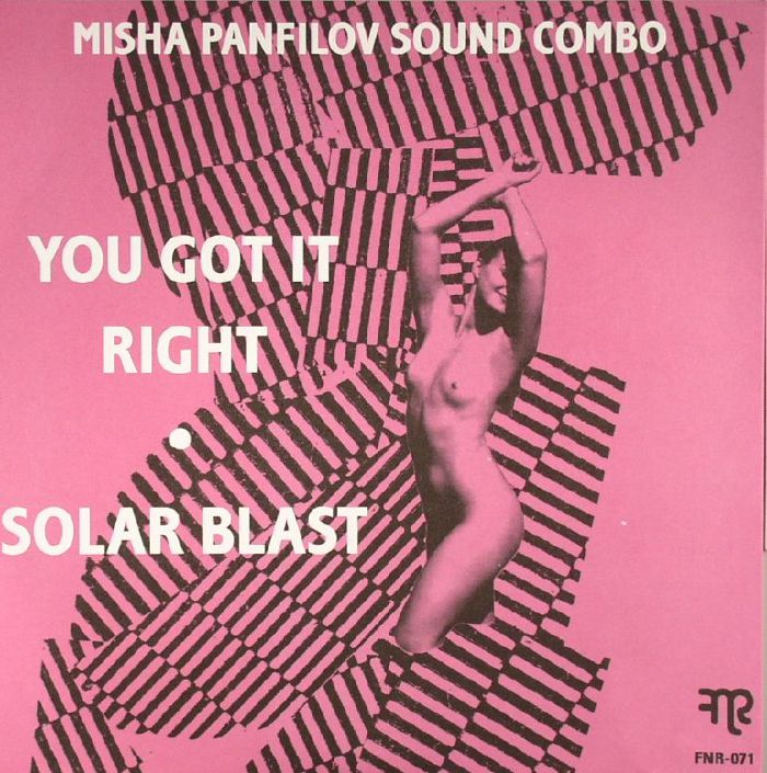 MISHA PANFILOV SOUND COMBO - You Got It Right/Solar Blast