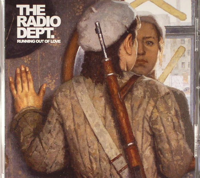 RADIO DEPT, The - Running Out Of Love