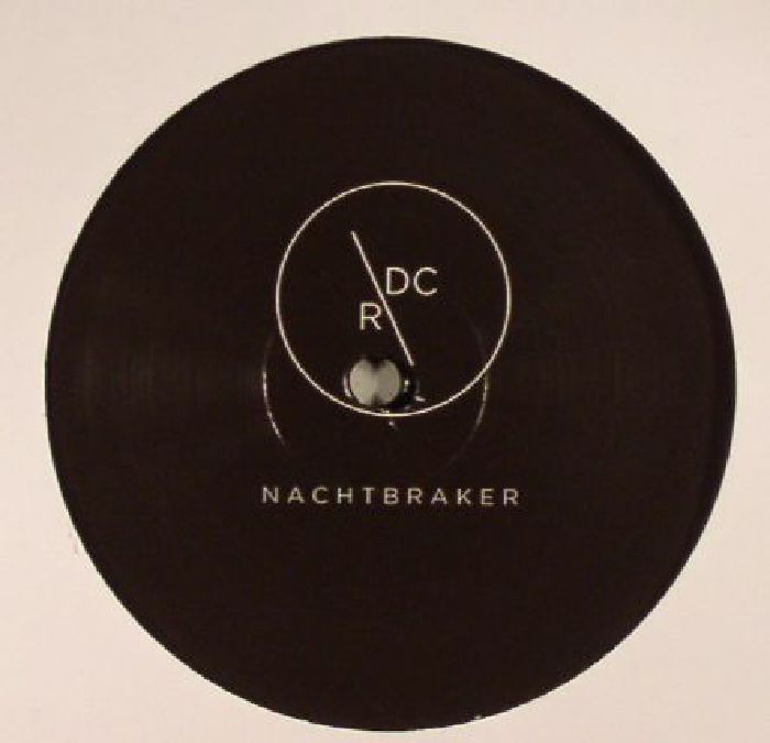 NACHTBRAKER - Really Ties The Room Together EP