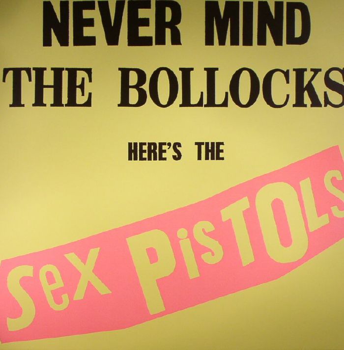 SEX PISTOLS - Never Mind The Bollocks (reissue)