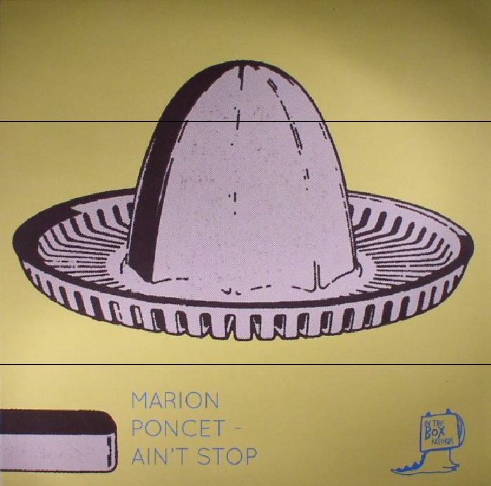 PONCET, Marion - Ain't Stop EP