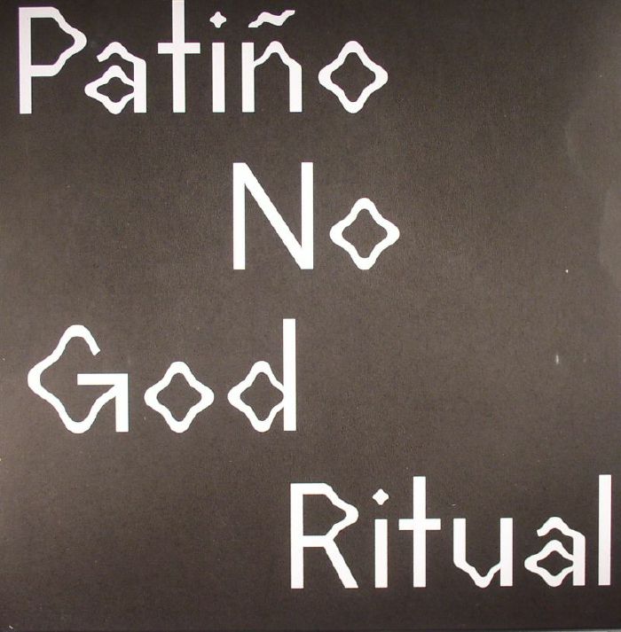 PATINO/NO GOD RITUAL - Split EP