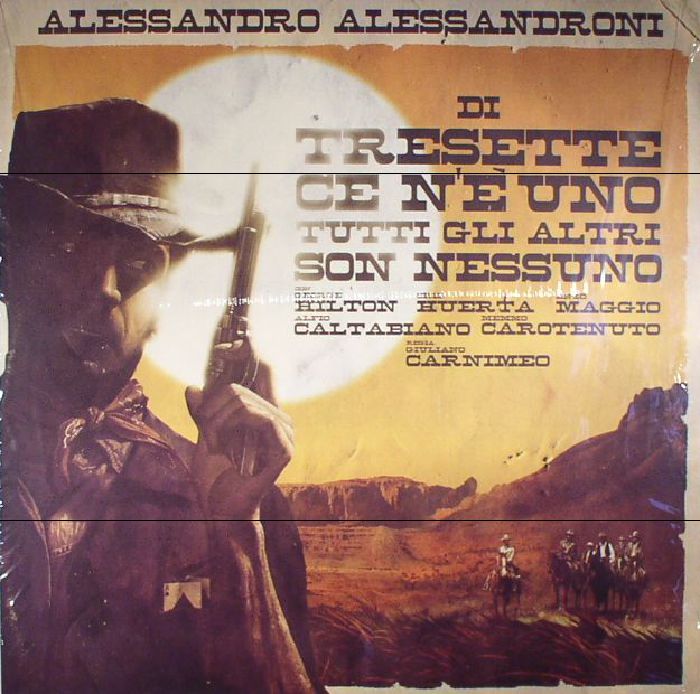 ALESSANDRONI, Alessandro - Di Tresette Ce N'e Uno Tutti Gli Altri Son Nessuno (Soundtrack) (reissue)