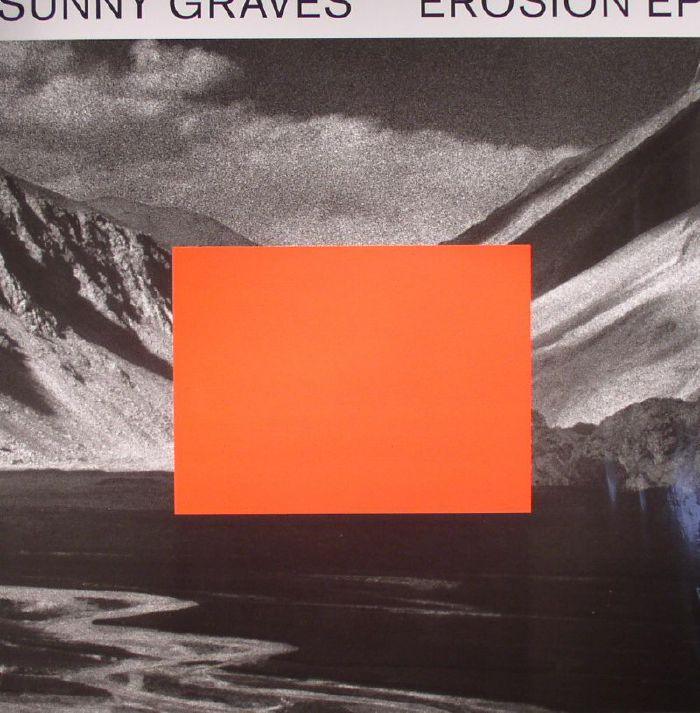 SUNNY GRAVES - Erosion EP