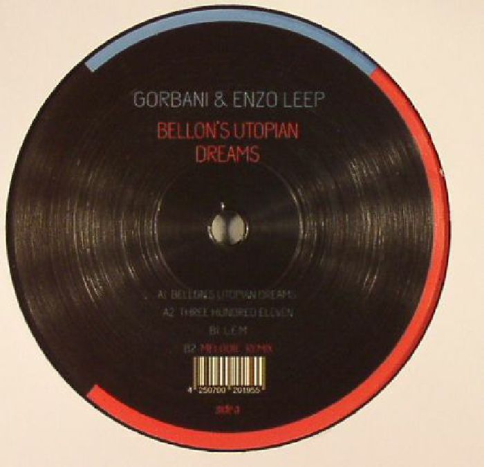 GORBANI/ENZO LEEP - Bellon's Utopian Dreams