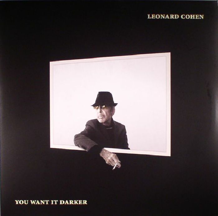 COHEN, Leonard - You Want It Darker
