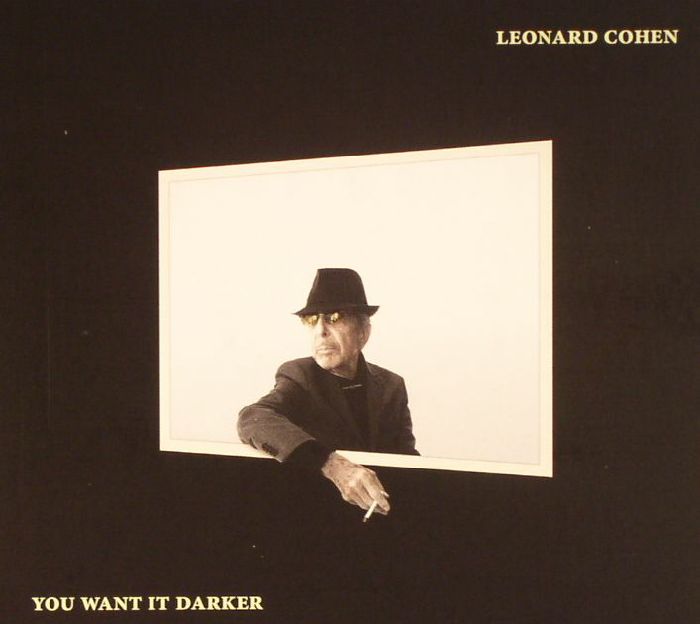 COHEN, Leonard - You Want It Darker