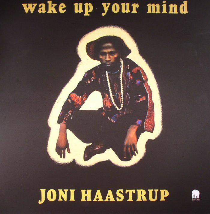 HAASTRUP, Joni - Wake Up Your Mind (reissue)
