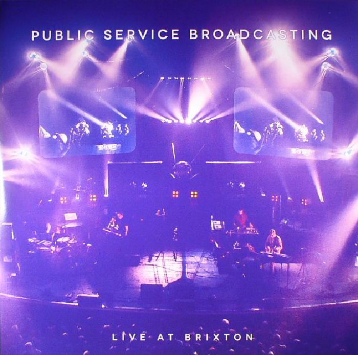PUBLIC SERVICE BROADCASTING - Live At Brixton
