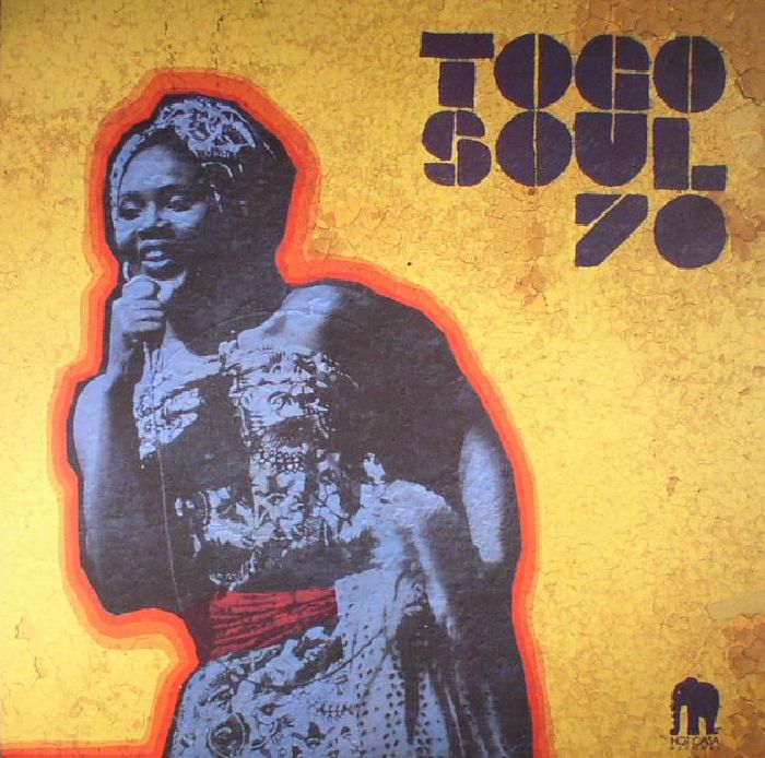 VARIOUS - Togo Soul 70