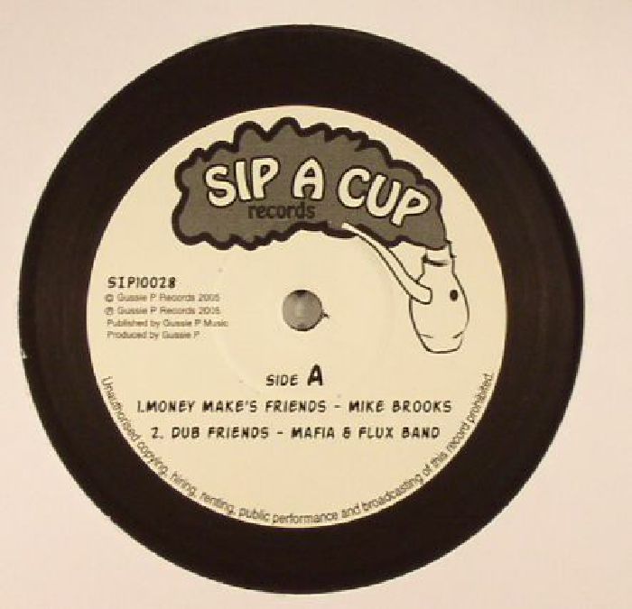 BROOKS, Mike/MAFIA & FLUX BAND/SIP A CUP - Money Makes Friends (reissue)