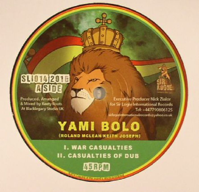 YAMI BOLO/KEETY ROOTS - War Casualties