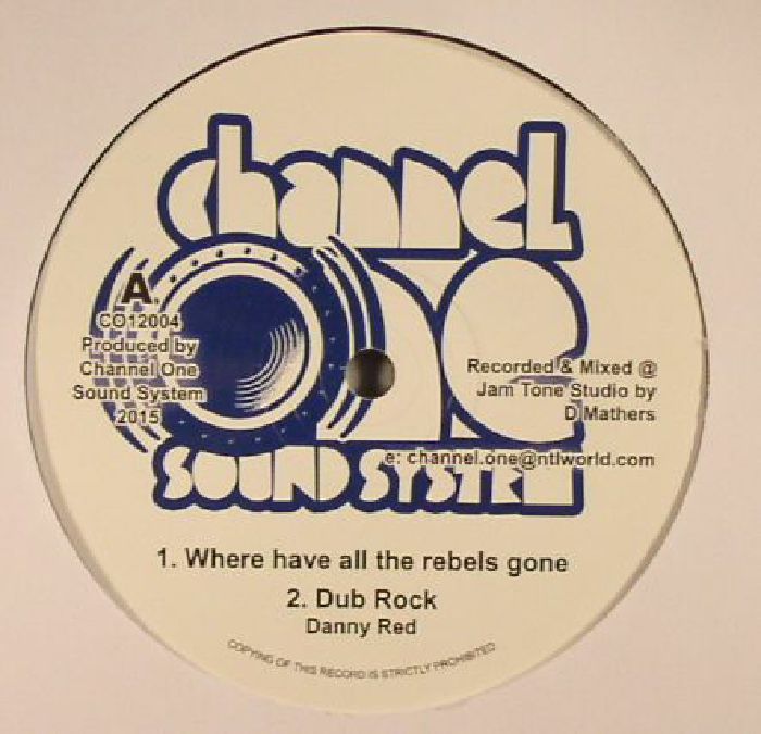 DANNY RED/SISTER KANDAKE - Where Have All The Rebels Gone