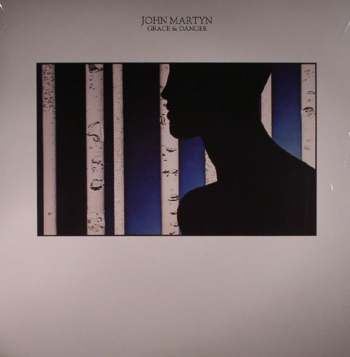 JOHN MARTYN - Grace & Danger (reissue)