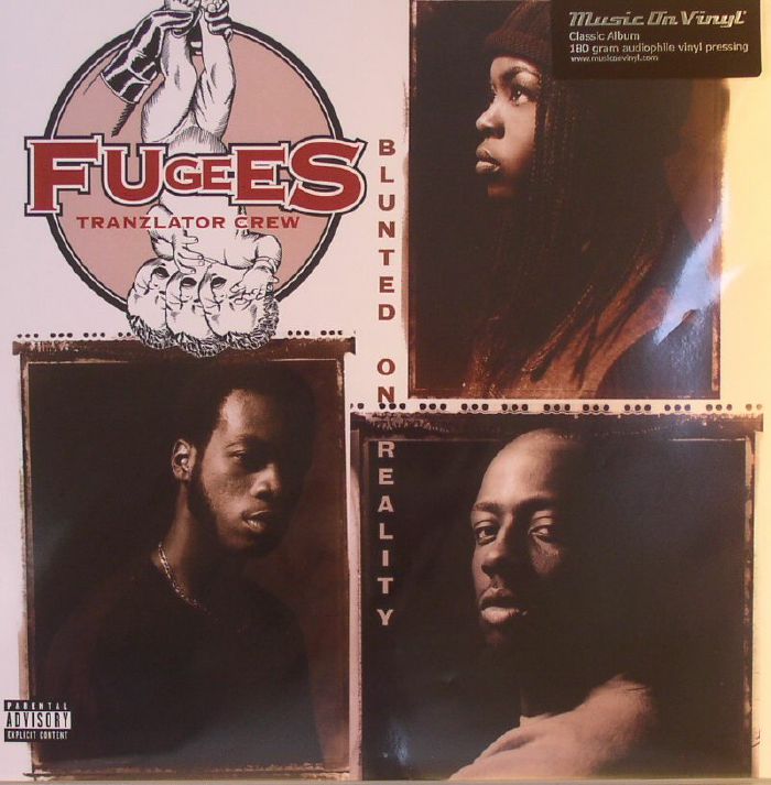 FUGEES - Blunted On Reality (reissue)