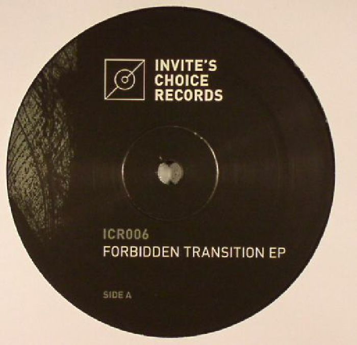 INVITE - Forbidden Transition EP