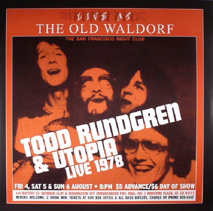 RUNDGREN, Todd/UTOPIA - Live At The Old Waldorf 1978: The San Francisco Night Club