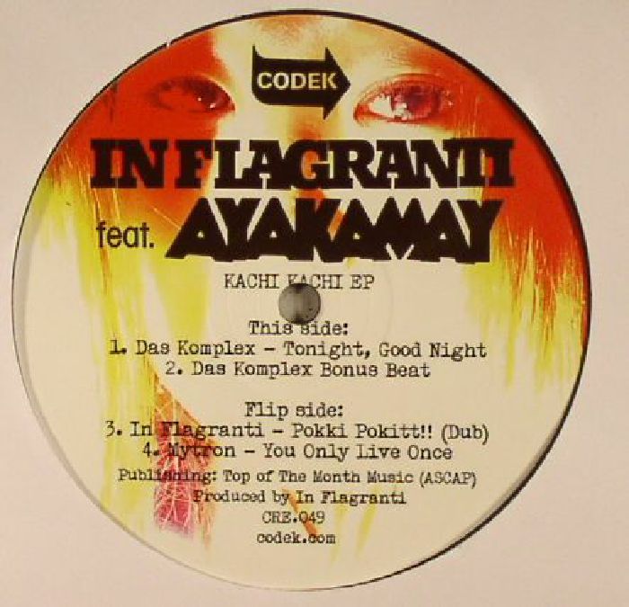 IN FLAGRANTI feat AYAKAMAY - Kachi Kachi EP