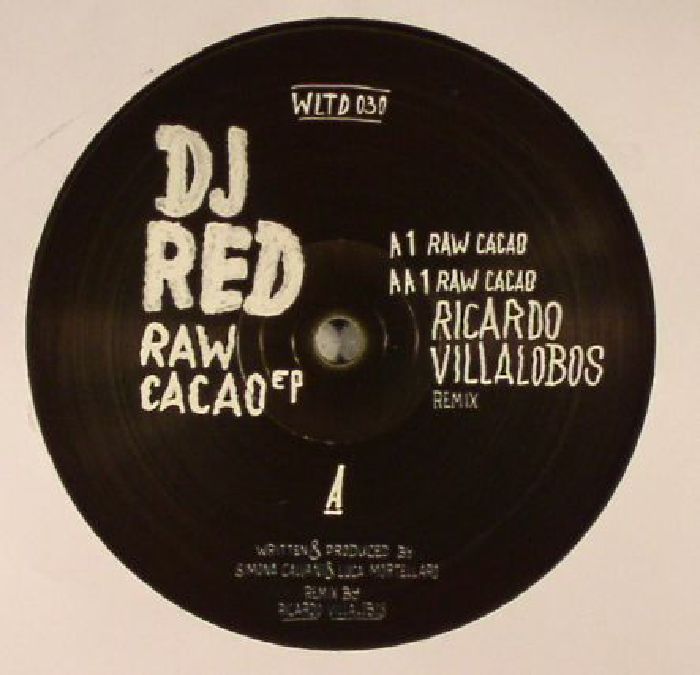 DJ RED - Raw Cacao EP