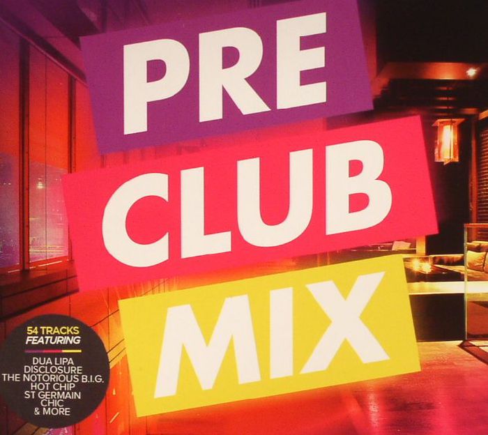 VARIOUS - Pre Club Mix