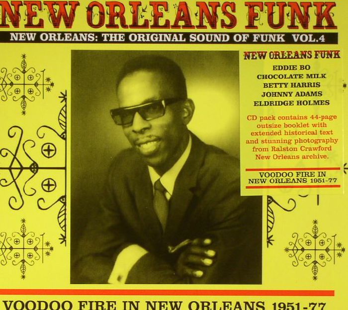 VARIOUS - New Orleans Funk Vol 4: Voodoo Fire In New Orleans 1951-77