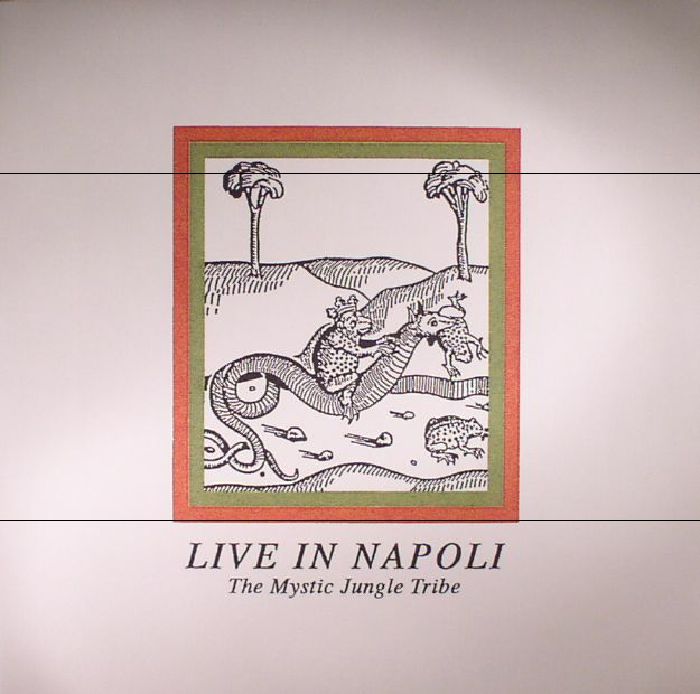 MYSTIC JUNGLE TRIBE, The - Live In Napoli