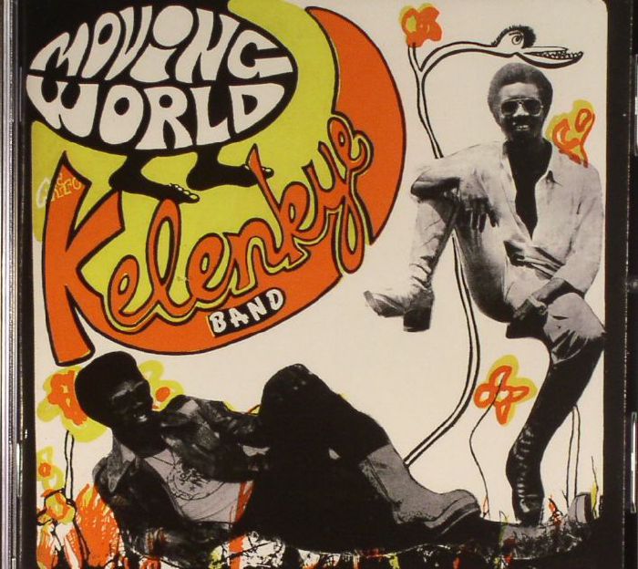 KELENKYE BAND - Moving World (reissue)