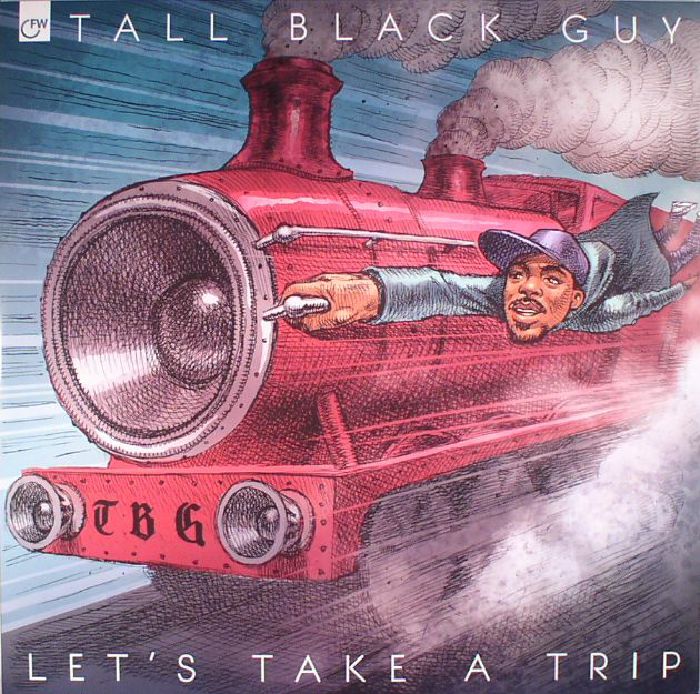 TALL BLACK GUY - Let's Take A Trip