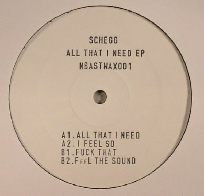 SCHEGG - All That I Need EP
