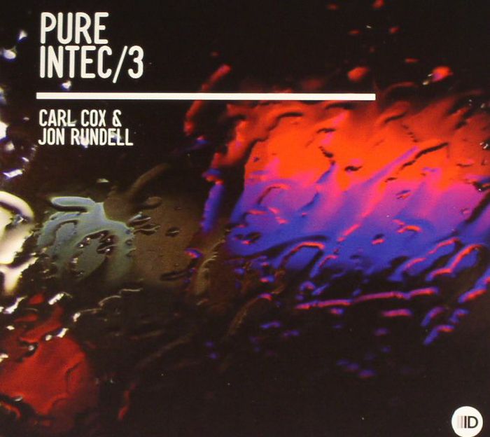 COX, Carl/JON RUNDELL/VARIOUS - Pure Intec 3