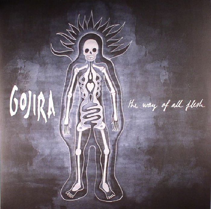GOJIRA - The Way Of All Flesh (reissue)